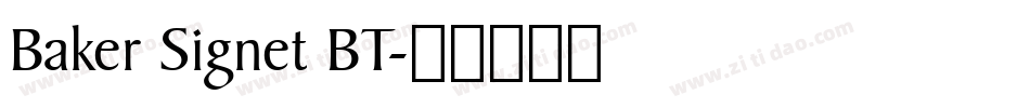 Baker Signet BT字体转换